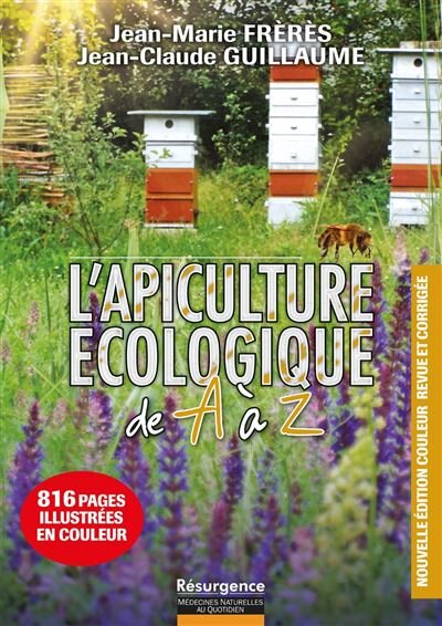 L'apiculture écologique de A à Z